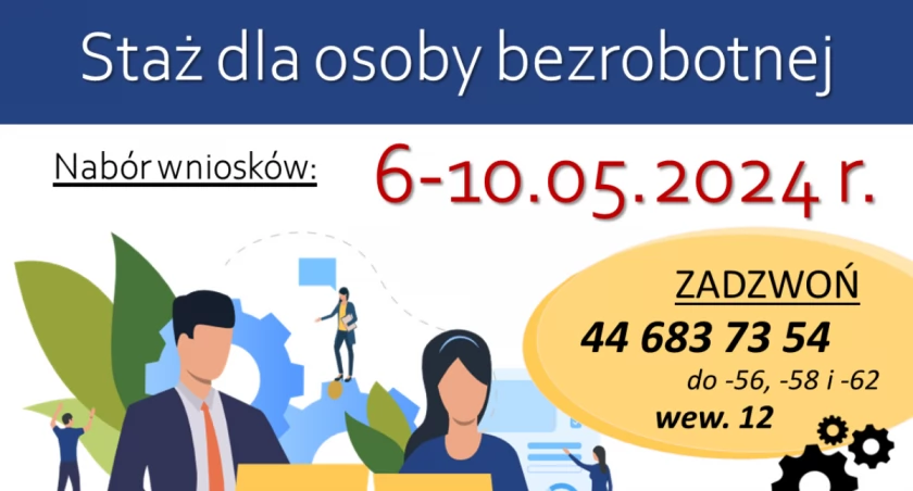 Będzie nabór wniosków na zorganizowanie stażu. Już w maju