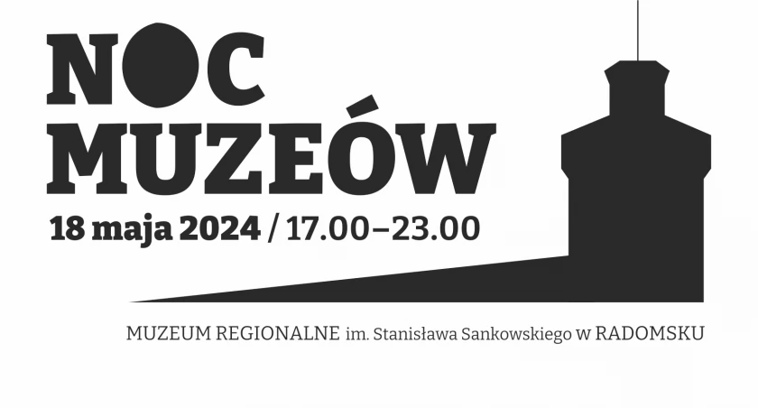 W tym roku Noc Muzeów obchodzić będziemy 18 maja. Radomszczańskie przygotowało sporo atrakcji