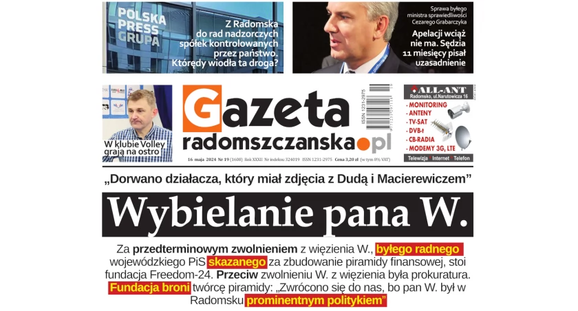 Wybielanie pana W., droga do spółek i sprawa Grabarczyka. O czym przeczytasz w najnowszym wydaniu Gazety Radomszczańskiej