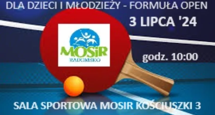 MOSiR  zaprasza młodych tenisistów na  Wakacyjny Turniej Tenisa Stołowego dla Dzieci i Młodzieży