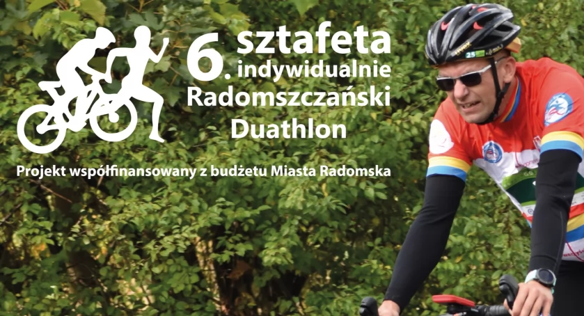 6. Radomszczański Duathlon. Zaprasza Kolarsko-Biegowy Klub Sportowy