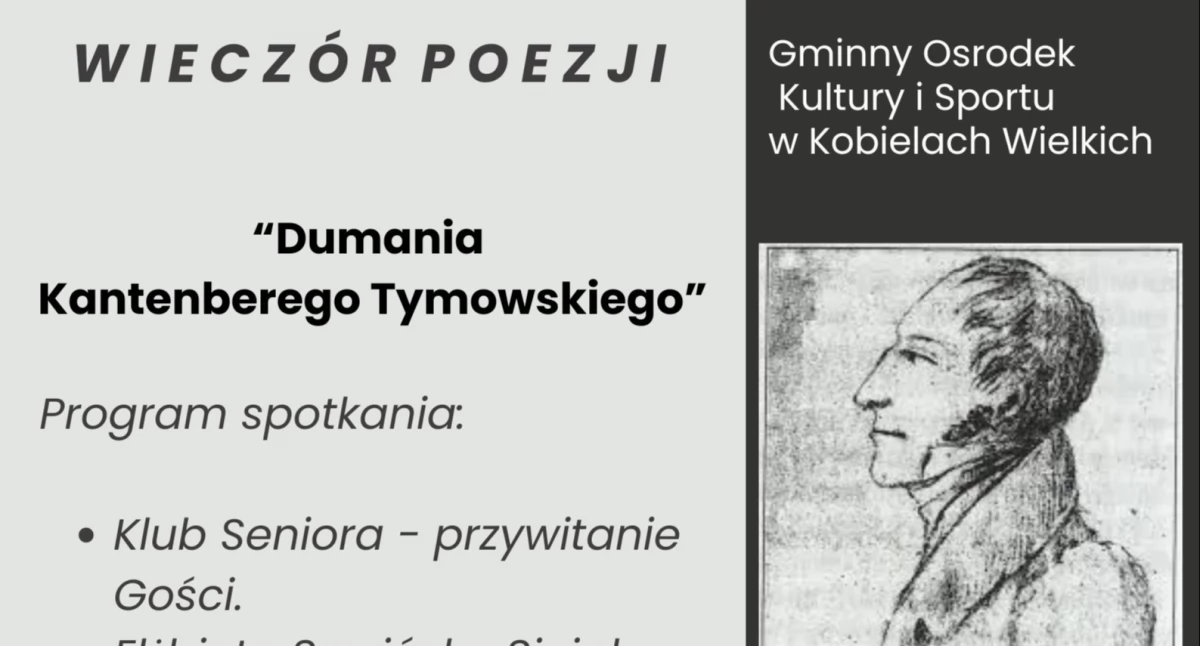 Wieczór poezji „Dumania Kantenberego Tymowskiego” w Kobielach Wielkich