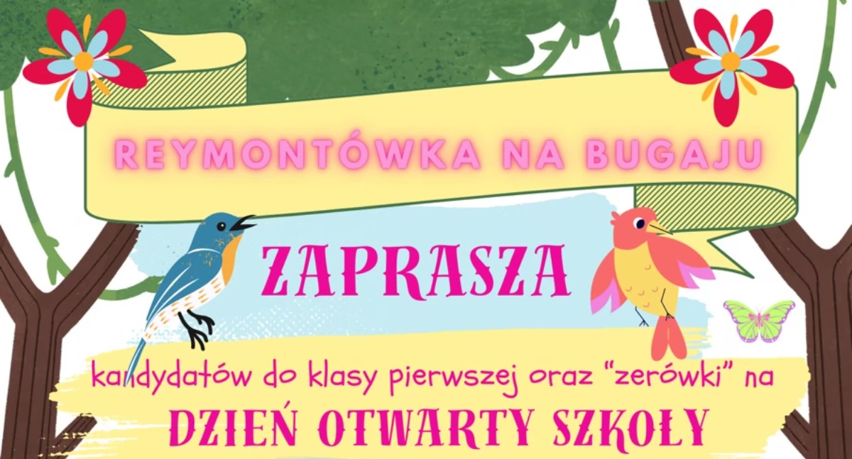 Reymontówka na Bugaju zaprasza na dzień otwarty. Tego dnia nauczyciele i dyrekcja będą do dyspozycji gości