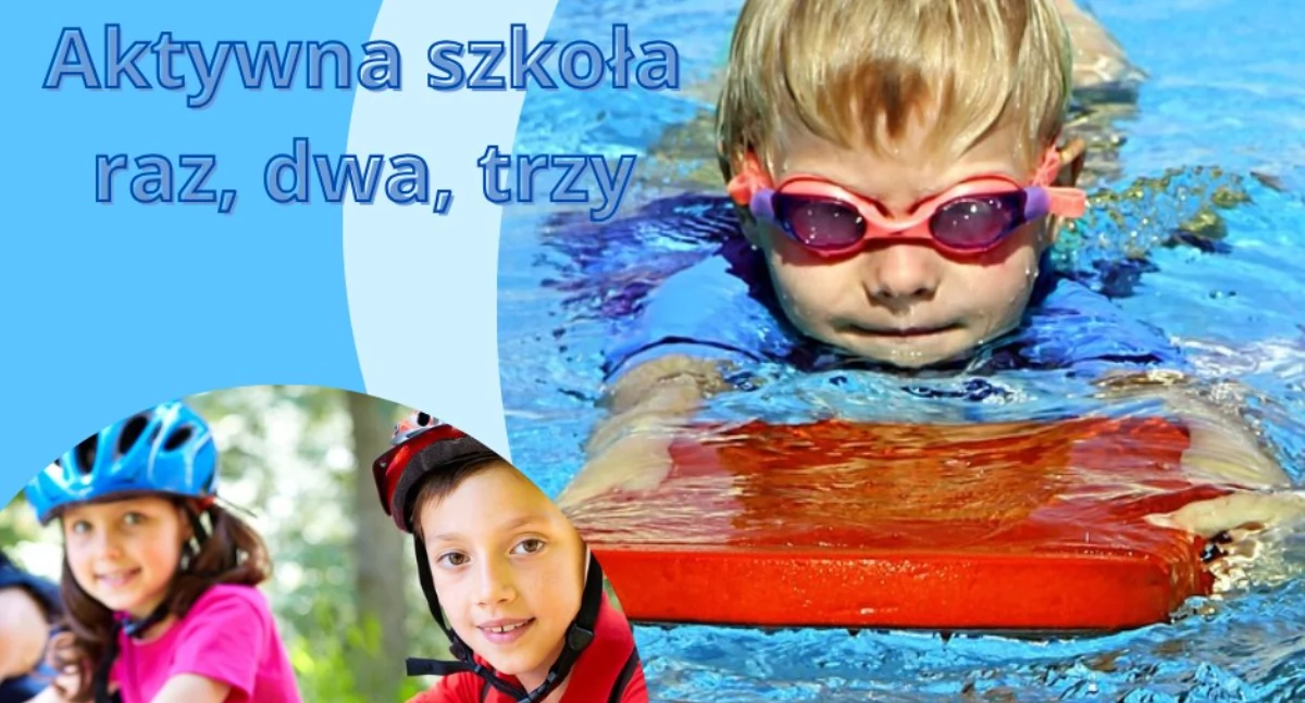 Granty na aktywizację fizyczną dzieci szkolnych „Aktywna Szkoła - raz, dwa, trzy”