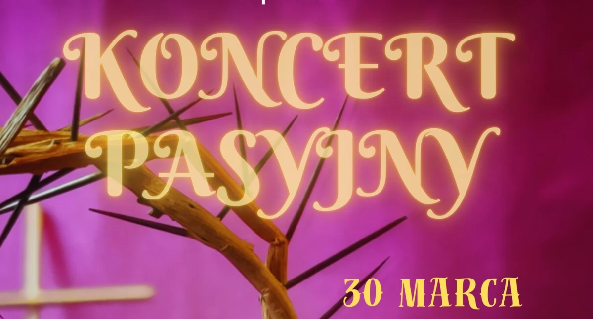 Koncert Pasyjny. Moniuszkowcy zapraszają w najbliższą niedzielę