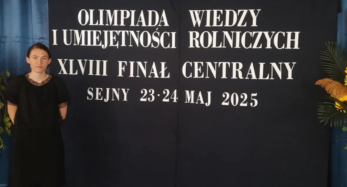 Nikola Ratecka z ZSCKR w Dobryszycach wśród najlepszych w kraju! Uczennica z sukcesem w finale Olimpiady Wiedzy i Umiejętności Rolniczych