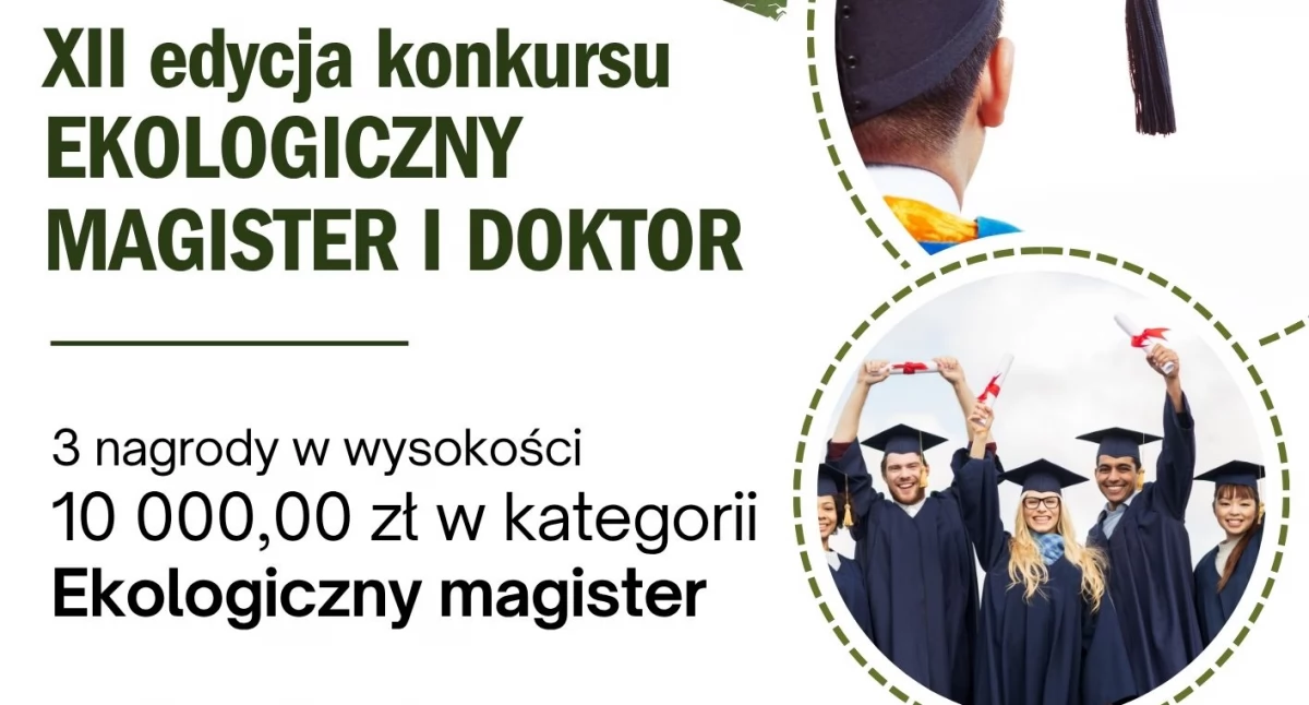 XII edycja Konkursu WFOŚiGW w Łodzi „Ekologiczny  magister i doktor” - Szansa dla młodych naukowców