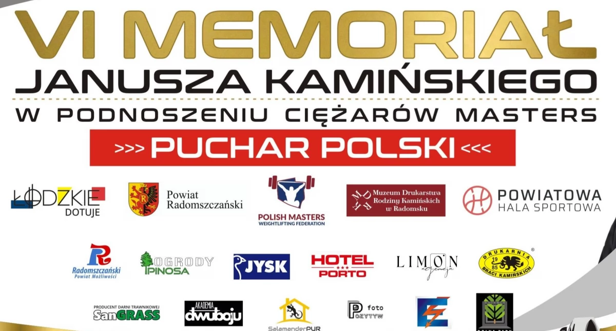 VI Memoriał Janusza Kamińskiego w podnoszeniu ciężarów Masters. Już w najbliższą sobotę 23 sierpnia