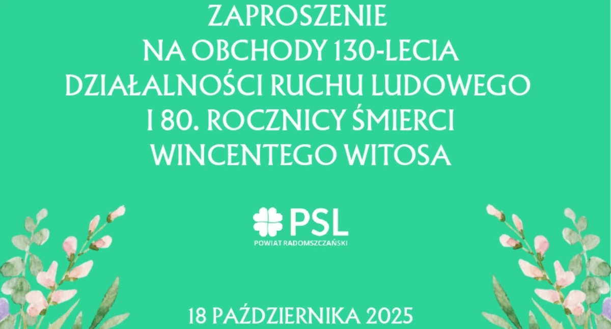 Lgota Wielka zaprasza na obchody 130-lecia Ruchu Ludowego i 80. rocznicy śmierci Wincentego Witosa 