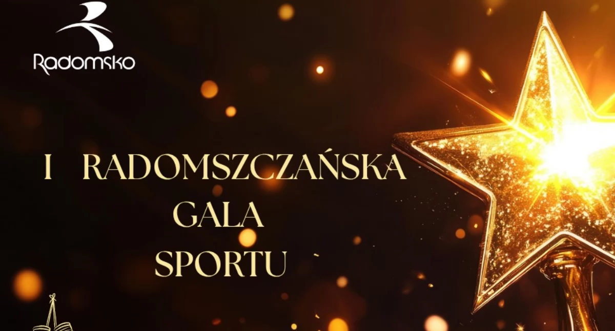 Radomsko też będzie miało. Prezydent ogłasza - I Radomszczańską Galę Sportu. Można zgłaszać kandydatury