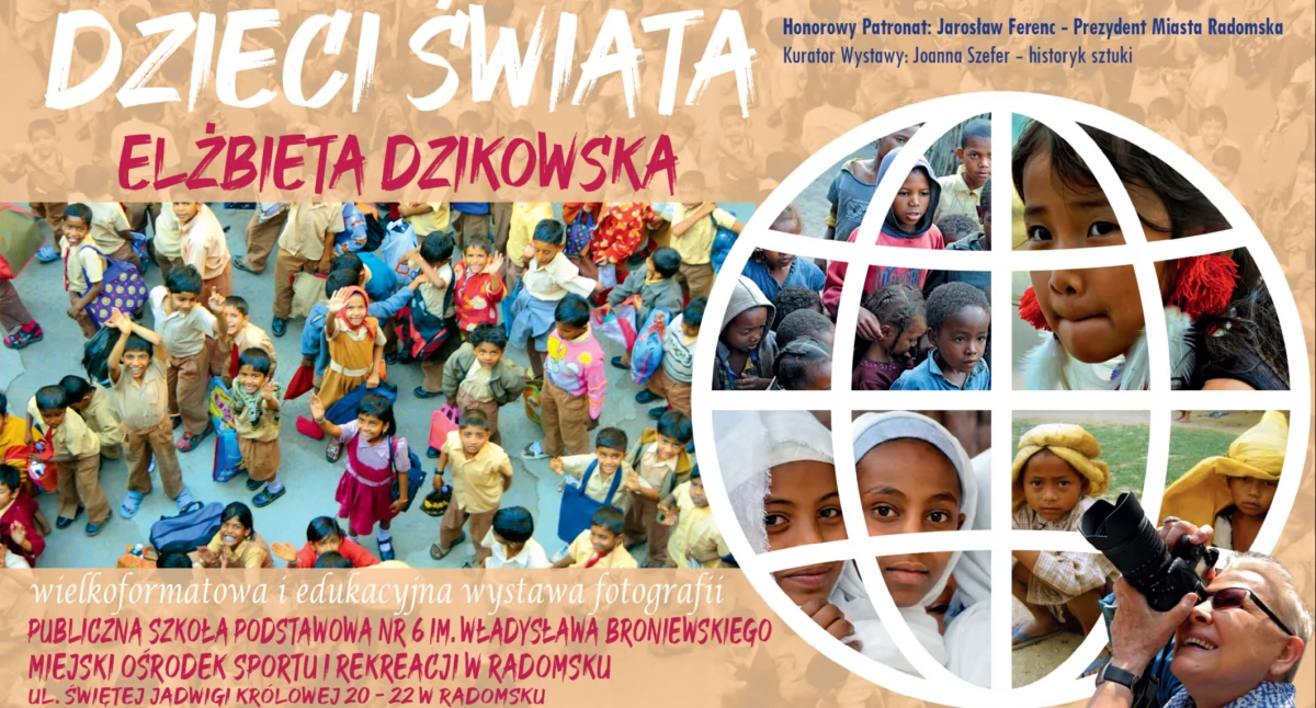 Szóstka zaprasza na wystawę fotografii dzieci z całego świata autorstwa Elżbiety Dzikowskiej. I do udziału w konkursie