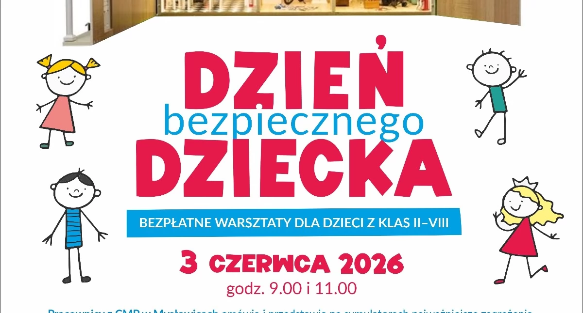 Dzień bezpiecznego dziecka. Muzeum Regionalne zaprasza uczniów