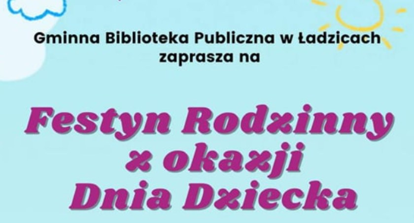 Ładzice zapraszają na festyn rodzinny z okazji Dnia Dziecka 