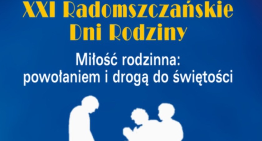 Dziś oficjalnie rozpoczynają się XXI Radomszczańskie Dni Rodziny, choć imprezy towarzyszące trwają już od piątku