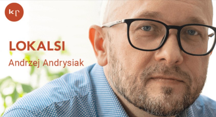 Jak działa lokalna władza. We wtorek Andrzej Andrysiak opowie o swojej książce „Lokalsi