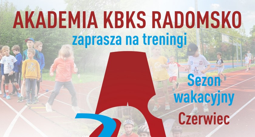 Akademia KBKS Radomsko - treningi czerwcowe