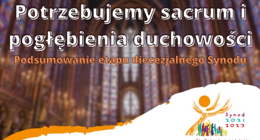 Synod w archidiecezji: wierni pragną sacrum. Potrzebują modlących się pasterzy, a nie urzędników 