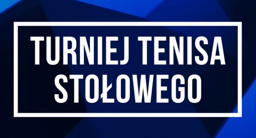 MOSiR zaprasza do udziału w turnieju tenisa stołowego