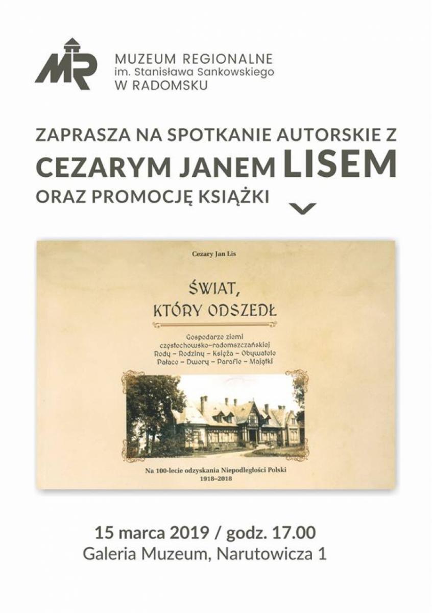 Muzeum: spotkanie autorskie z Cezarym Lisem i promocja książki „Świat, który odszedł”