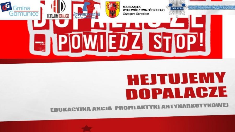 STOP. HEJTUJEMY DOPALACZE. Gomunice mówią NIE narkotykom!