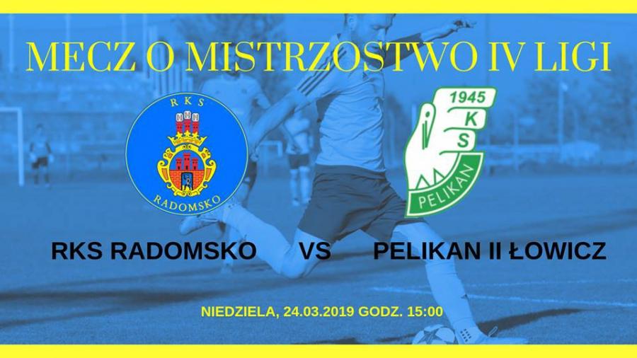 W niedzielę RKS zagra z Pelikanem Łowicz na stadionie przy Brzeźnickiej