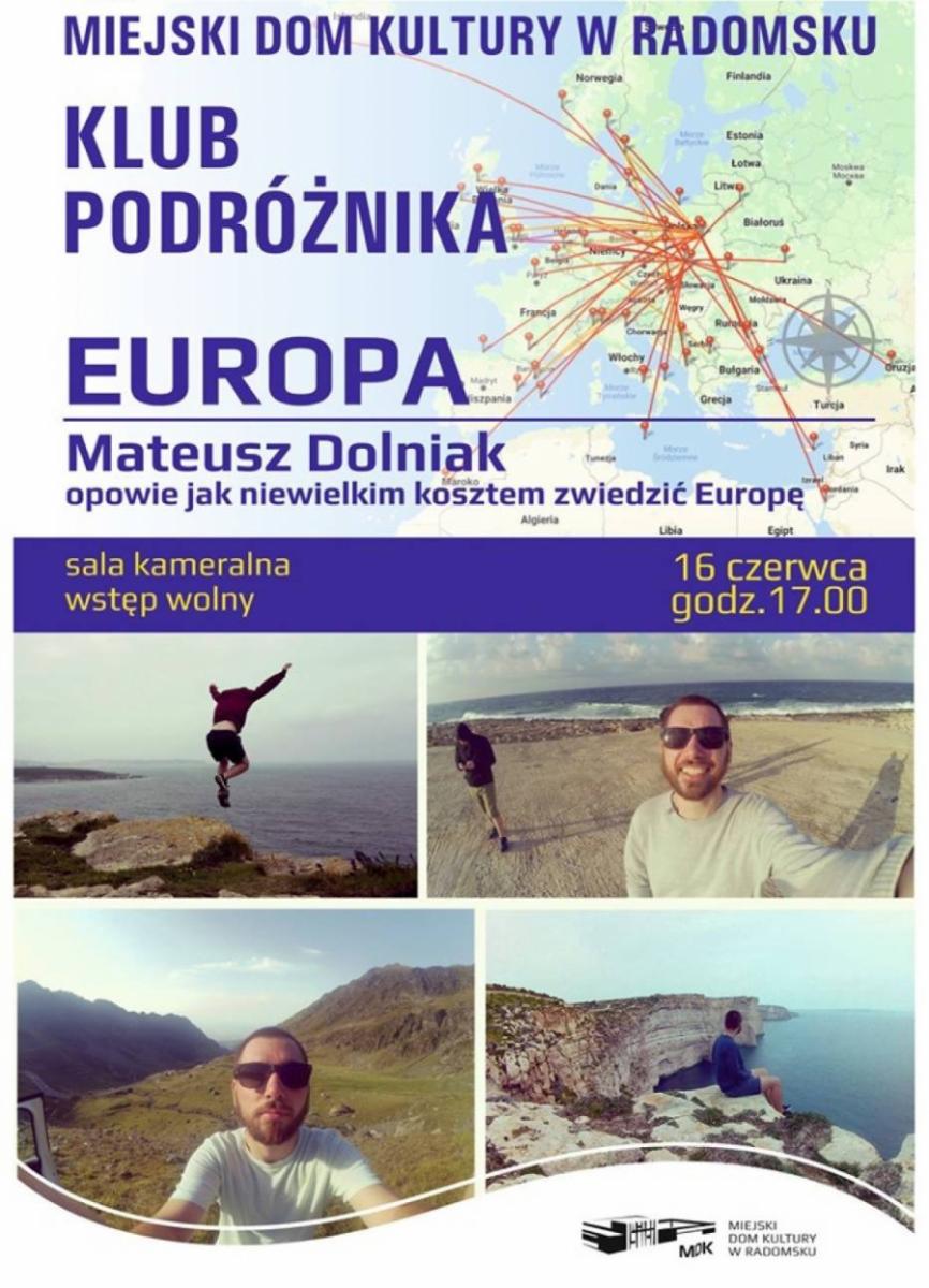 Jak zwiedzić Europę tanim kosztem? Mateusz Dolniak opowie w Klubie Podróżnika