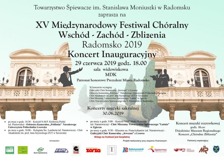 XV Międzynarodowy Festiwal Chóralny Wschód - Zachód - Zbliżenia Radomsko 2019