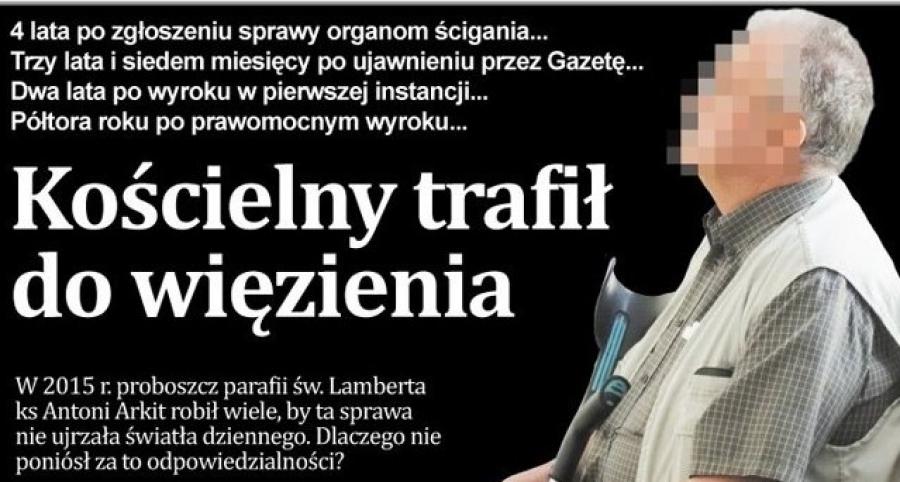 [W najnowszej GR] Kościelny w więzieniu, proboszcz bez odpowiedzialności