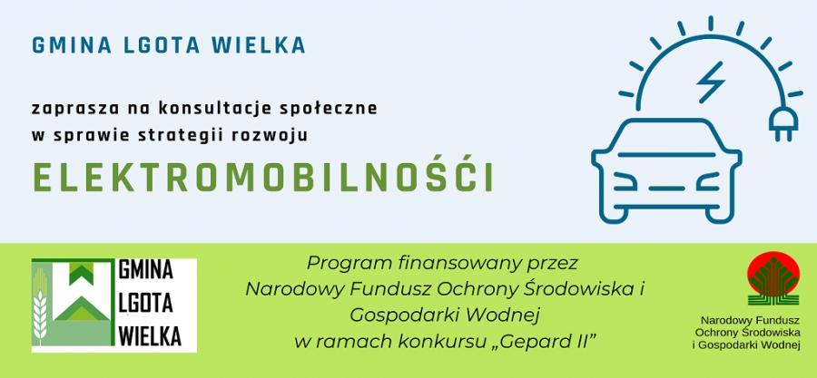Elektromobilność w Gminie Lgota Wielka - Wójt zaprasza na konsultacje