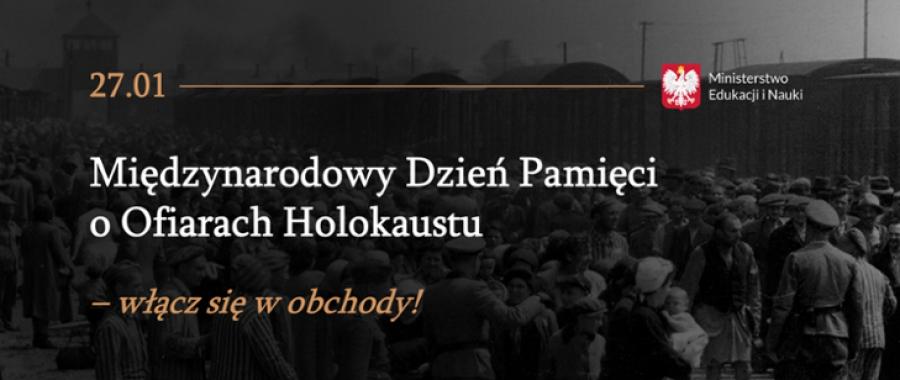 27 stycznia - Międzynarodowy Dzień Pamięci o Ofiarach Holokaustu