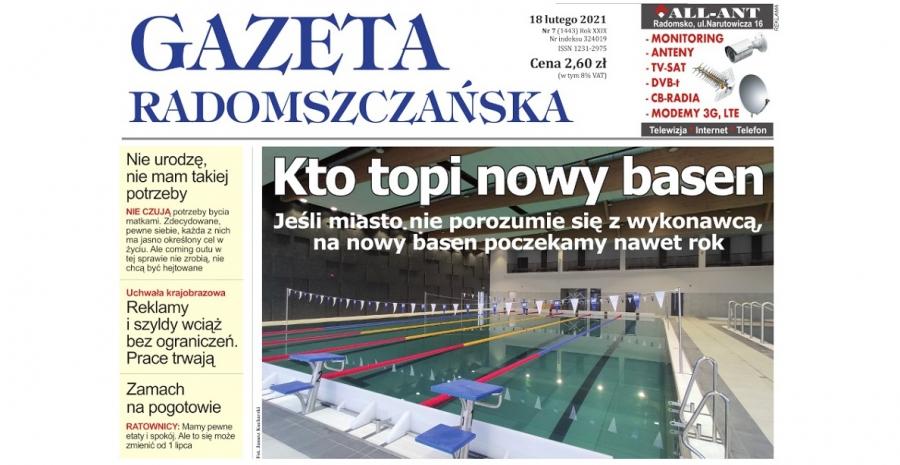 Gazeta Radomszczańska, pełne wydanie w 18 lutego 2021 r., w formacie PDF