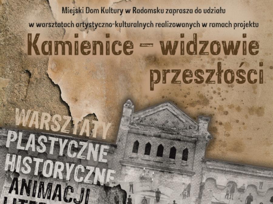 Ruszyły zapisy na warsztaty „Kamienice - widzowie przeszłości” w MDK