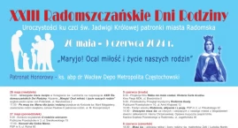 XXIII Radomszczańskie Dni Rodziny rozpoczną się w Dzień Matki, w niedzielę 26 maja. Zakończą się procesją z relikwiami patronki Radomska