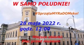 Hubert Antoński zaprasza do sprzątania Radomska. W najbliższą sobotę. W samo południe