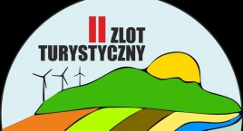 II Powiatowy Zlot Turystyczny, czyli długi weekend w powiecie radomszczańskim. Finisz zawsze w Zakrzówku Szlacheckim