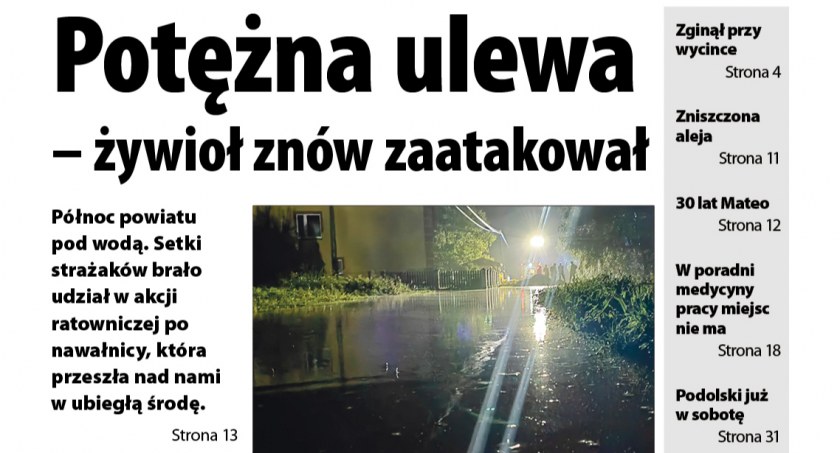 Potężna ulewa sprawiła, że północ powiatu znalazła się pod wodą. Piszemy o tym w OL