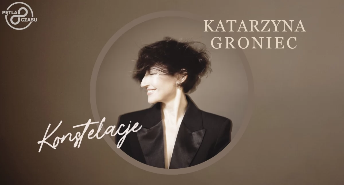 Koncert Katarzyny Groniec otworzy trzecią Pętlę Czasu