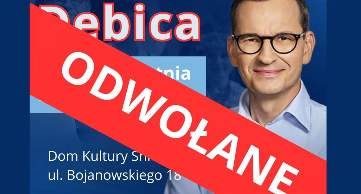Mateusz Morawiecki jednak nie przyjedzie