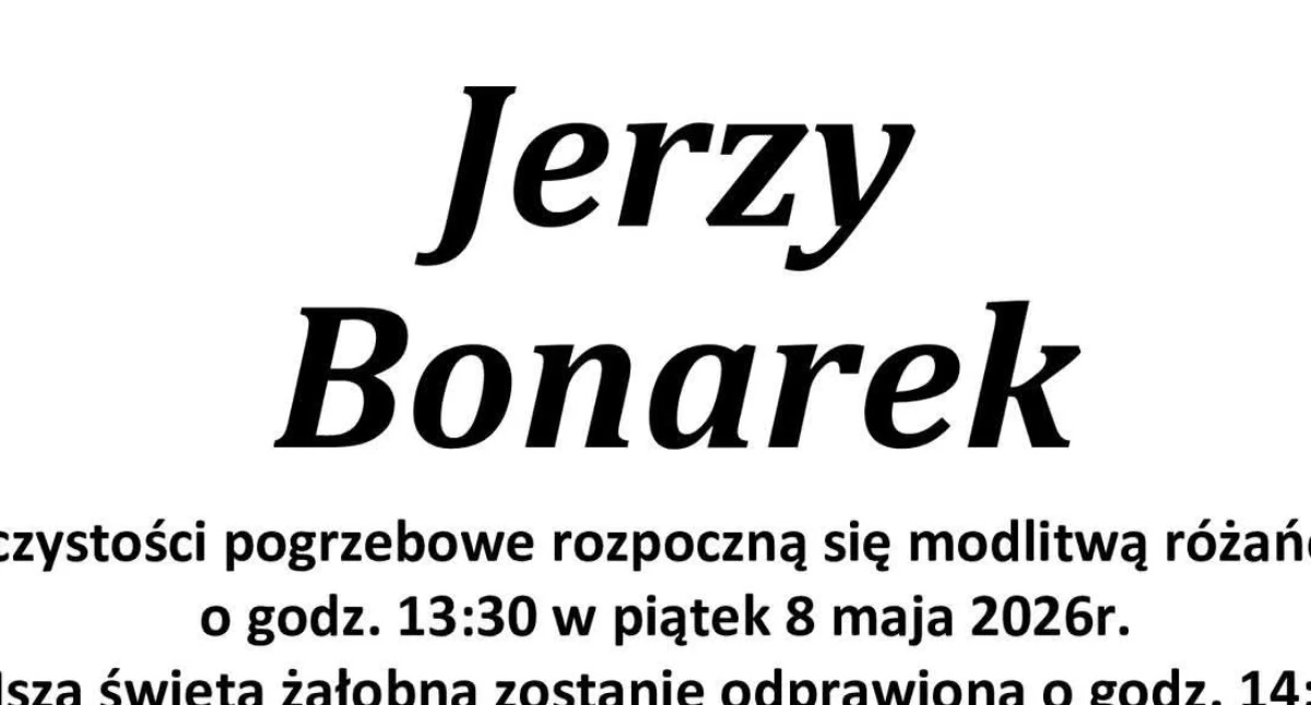 Nie żyje Jerzy Bonarek. Miał 80 lat