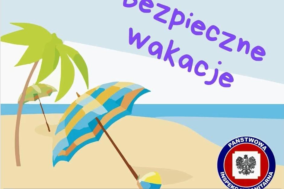 Patenty na bezpieczne wakacje