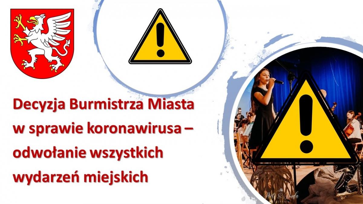 Burmistrz odwołuje wszystkie imprezy
