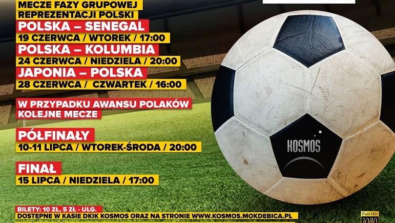 Mundial na wielkim ekranie w kinie Kosmos