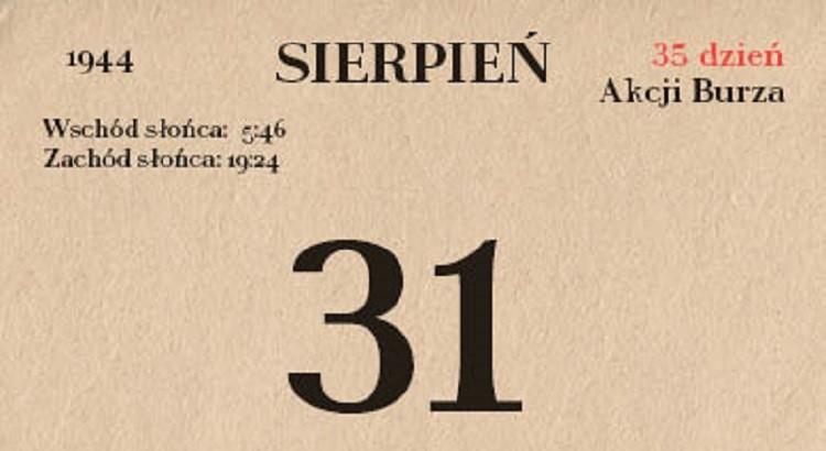 73. rocznica Akcji Burza - 31 sierpnia 1944