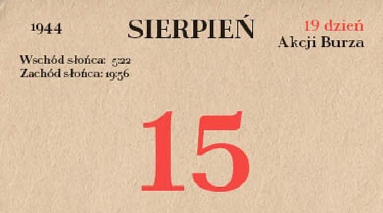 73. rocznica Akcji Burza - 15 sierpnia 1944