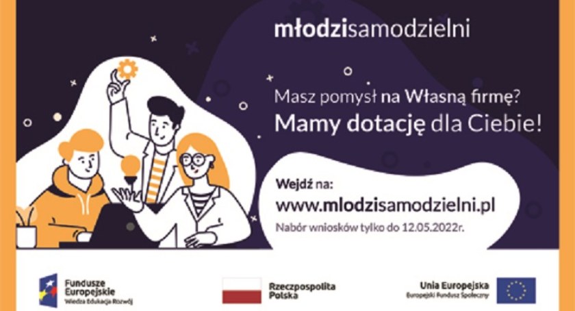 Masz pomysł na własną firmę? Mamy dotację dla Ciebie!