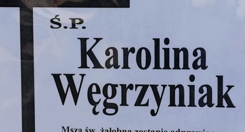 Nie żyje Karolina Węgrzyniak