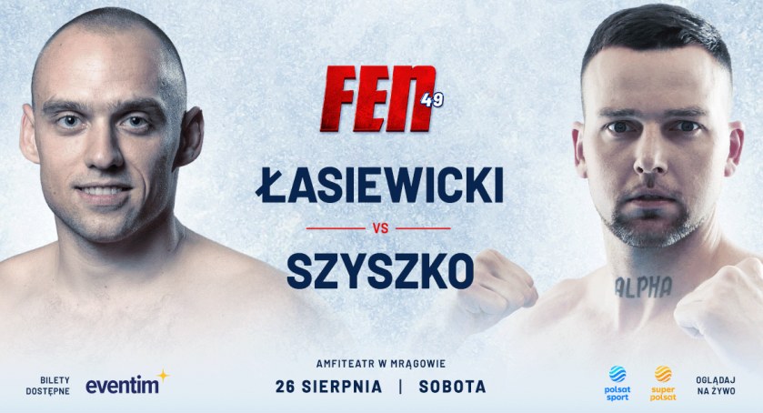 Pojedynek Łasiewicki - Szyszko kolejną atrakcjią Gali FEN w Mrągowie