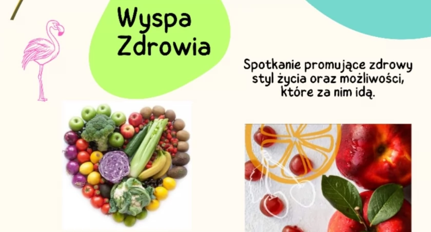 Wyspa Zdrowia - event promujący zdrowy styl życia w XXI wieku