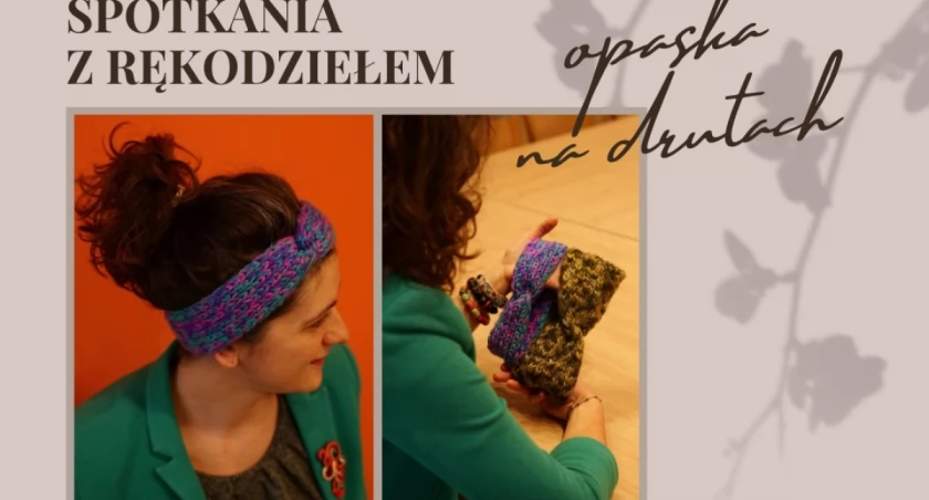 Marcowe Spotkania z Rękodziełem w Pegazie