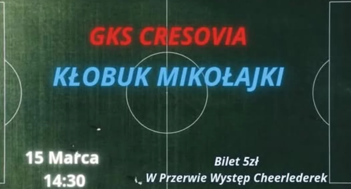 Kłobuk Mikołajki zagra z Cresovią w Górowie Iławeckim